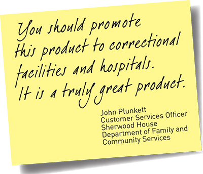 You should promote this product to correctional facilities and hospitals You should promote this product to correctional facilities and hospitals